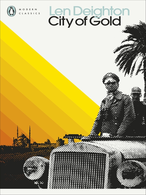 Title details for City of Gold by Len Deighton - Available